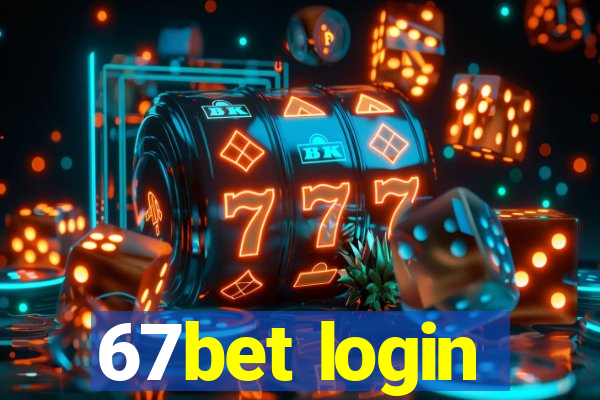 67bet login